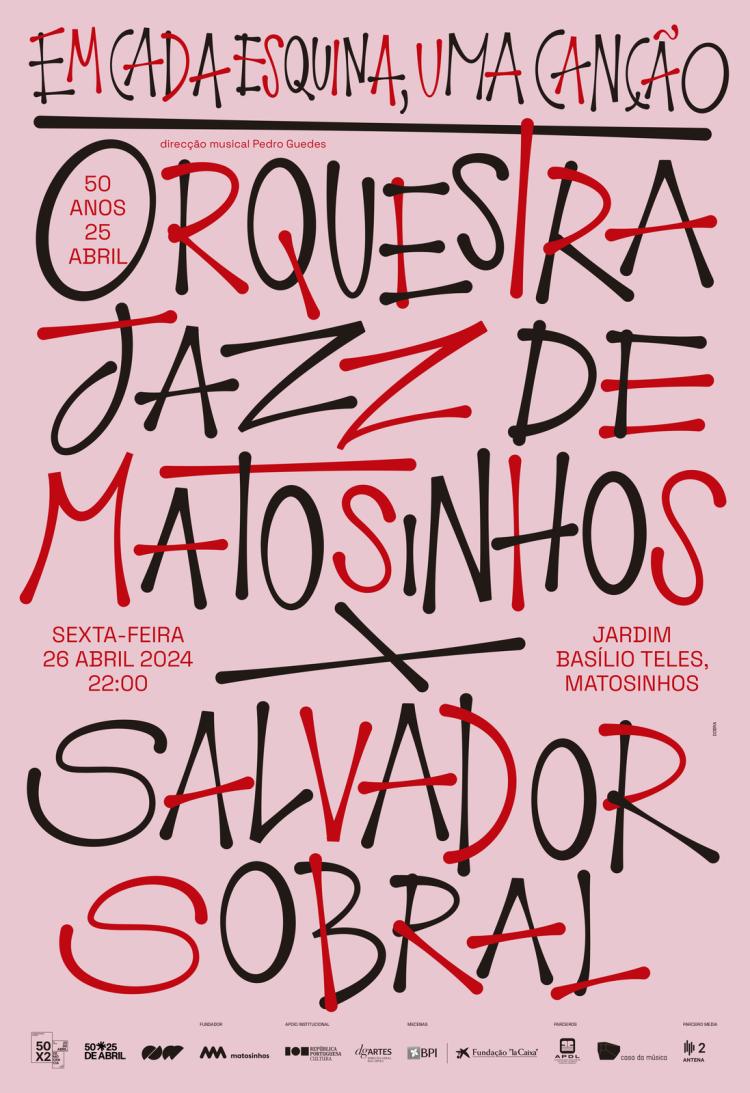 'Em cada Esquina uma Canção'  - Orquestra Jazz de Matosinhos e Salvador Sobral.
