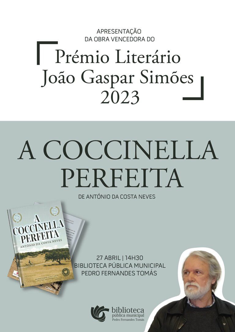 “A Coccinella Perfeita”, António da Costa Neves  | Prémio Literário João Gaspar Simões