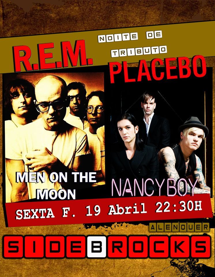 Tributos: R.E.M + PLACEBO - Men on the moon + Nancy Boy | Side B Rocks