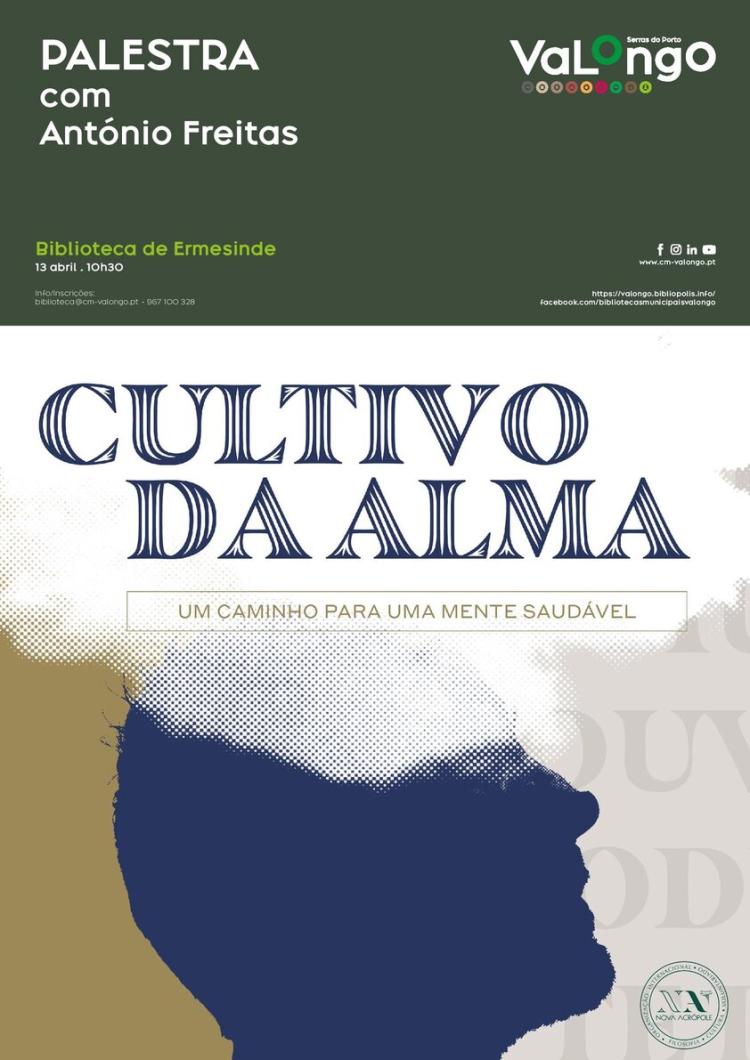 Biblioteca de Ermesinde acolhe palestra 'O Cultivo da Alma', com António Freitas