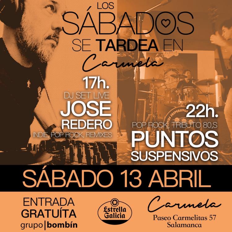 TARDEO CON DJ JOSÉ REDERO Y CONCIERTO PUNTOS SUSPENSIVOS