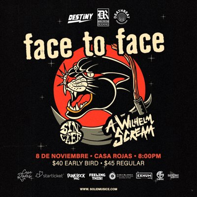 FACE TO FACE + A WILHELM SCREAM