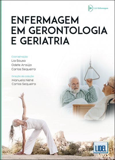 Apresentação do livro Enfermagem em Gerontologia e Geriatria | Lidel Editora 