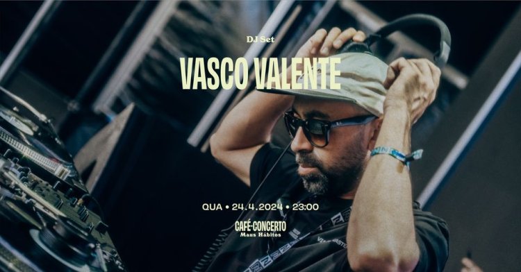 Vasco Valente [dj set] 