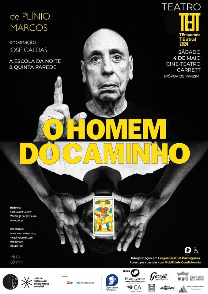 O Homem do Caminho - Temporada Teatral PVZ - Maio