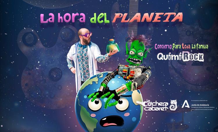 QUIMIROCK 'LA HORA DEL PLANETA'