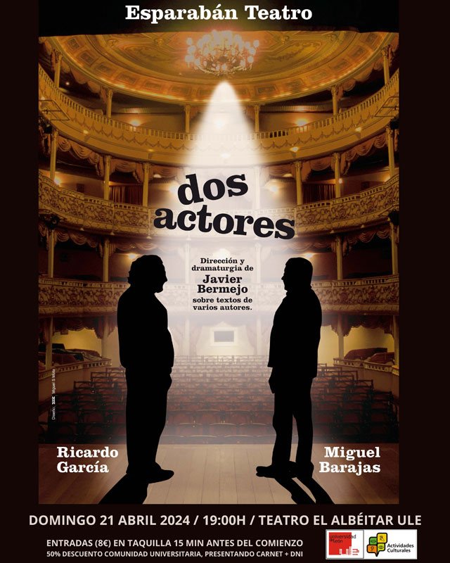 ESPARABÁN TEATRO, presenta: «DOS ACTORES» Dir.: Javier Bermejo