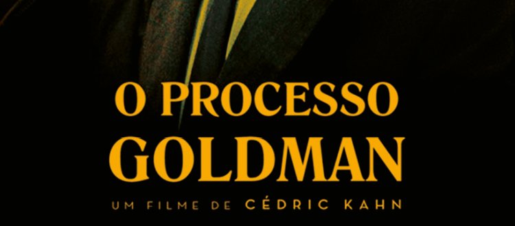 O Processo Goldman - Cinema