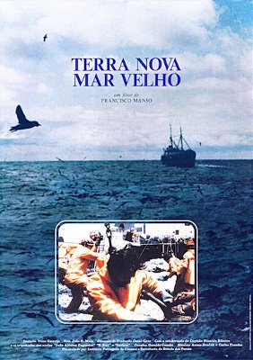 'Terra Nova, Mar Velho' & 'A tremonha de cristal'