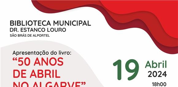 Apresentação do livro “50 Anos de Abril no Algarve” da autoria de Ramiro Santos