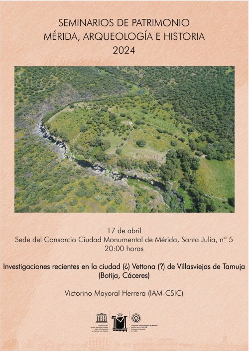 Seminario de Patrimonio «Investigaciones recientes en la ciudad (¿) vettona (?) de Villasviejas del Tamuja (Botija, Cáceres)»