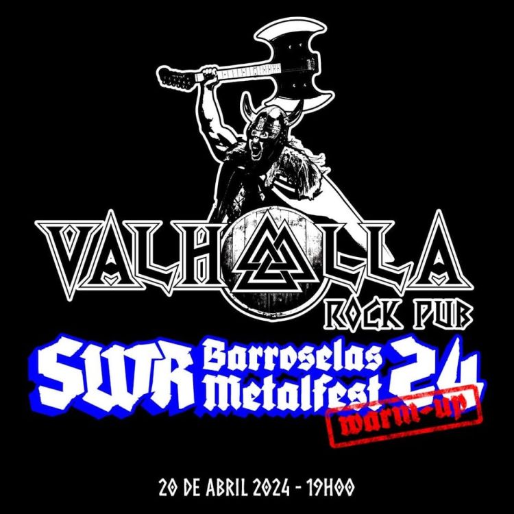 Warm Up SWR BARROSELAS - VALHALLA ROCK PUB 