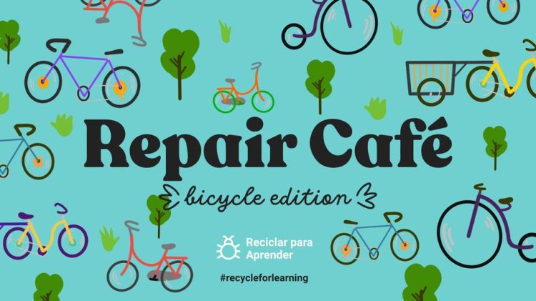 Repara a tua bicicleta | Repair Café - Bicycle edition #recycleforlearning