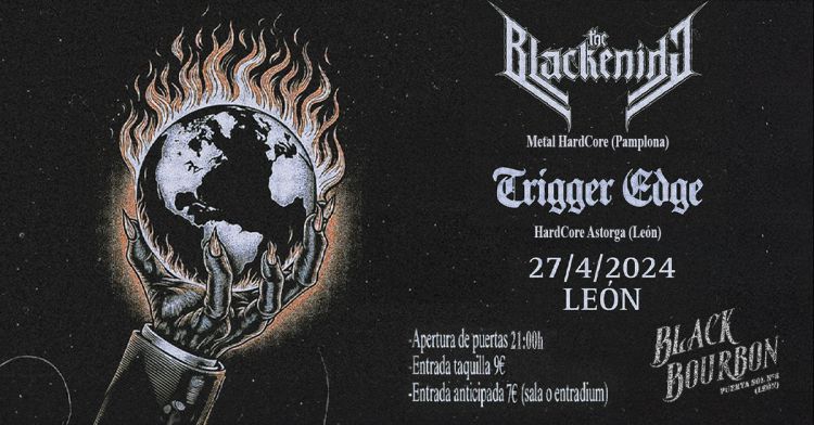 The Blackening +  Trigger Edge en el Black Bourbon León