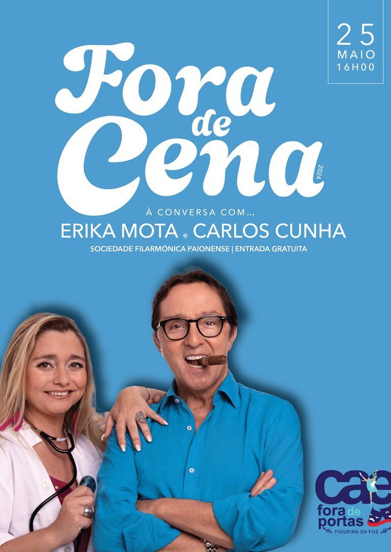 FORA DE CENA... à Conversa do ERIKA MOTA e CARLOS CUNHA