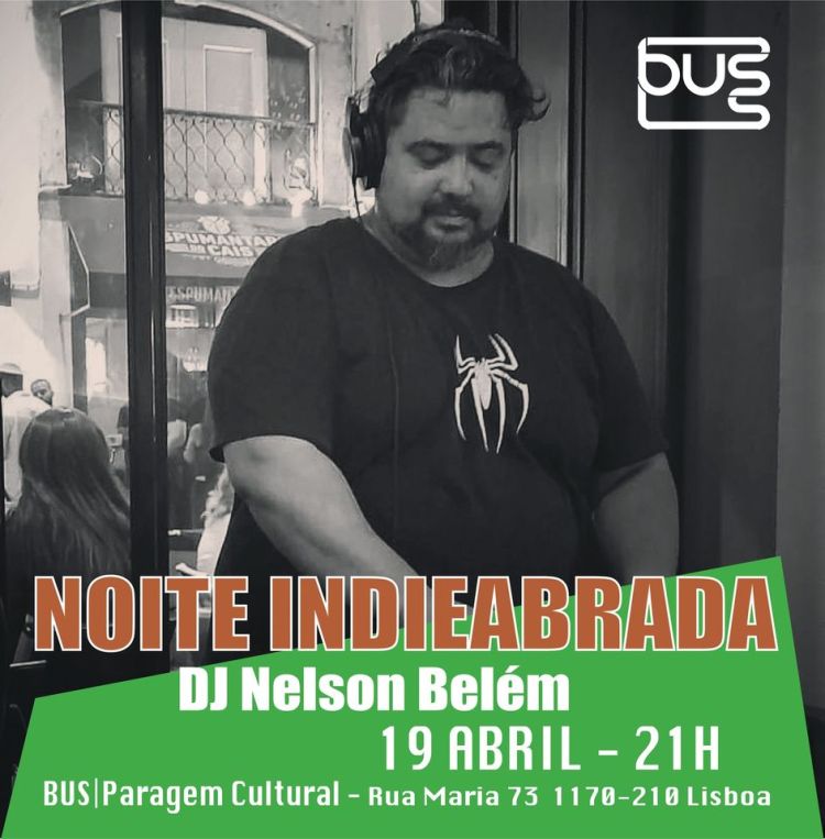Noite Indieabrada - DJ Nelson Belém
