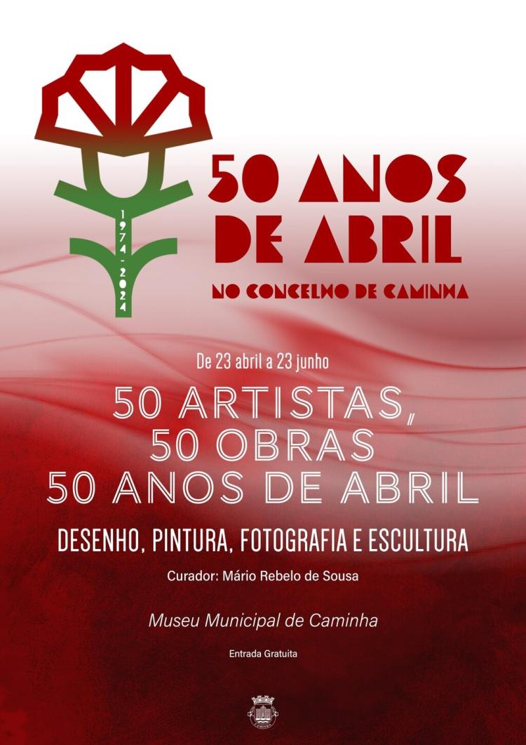50 ARTISTAS, 50 OBRAS, 50 ANOS DE ABRIL
