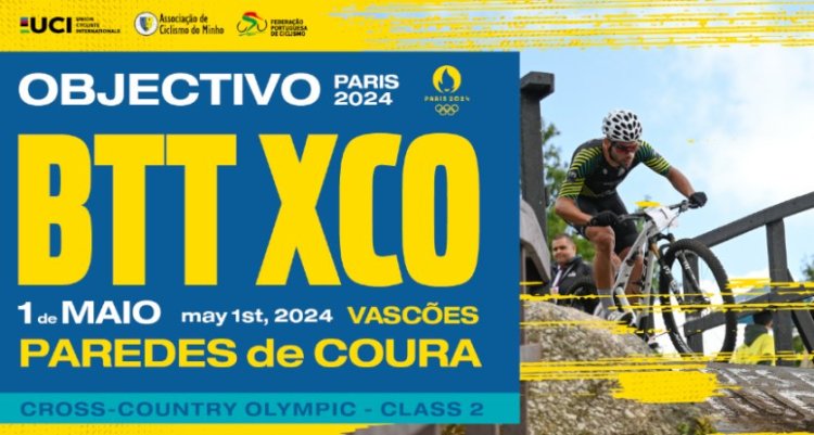 BTT XCO Internacional de Paredes de Coura – Objetivo Paris 2024