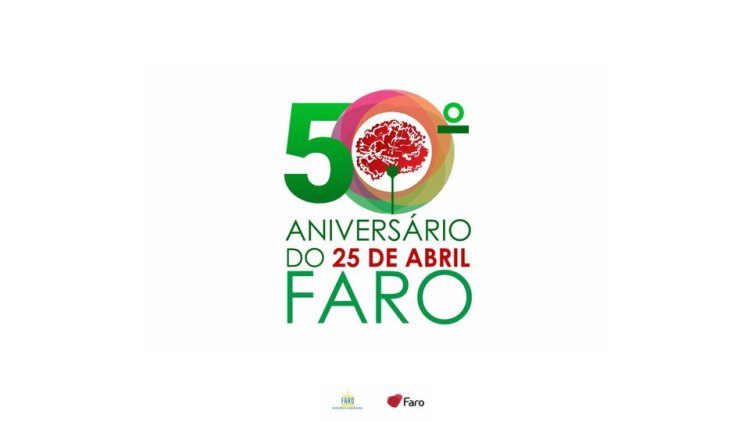 50.º Aniversário do 25 de Abril | Faro 