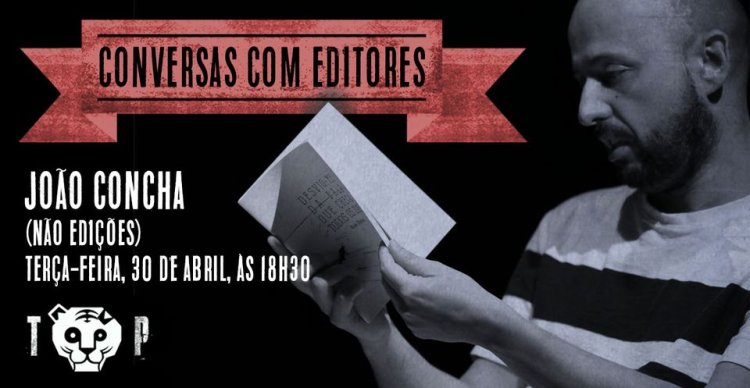 Conversas com Editores | João Concha (Não Edições)