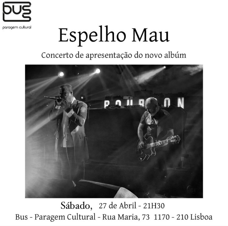 Espelho Mau live at BUS