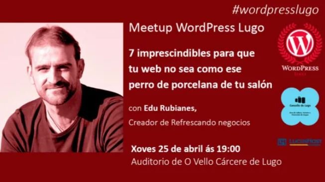 Meetup WordPress Lugo Abril 2024