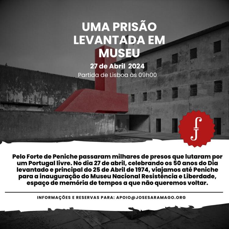 Visita a Peniche: Uma prisão levantada em museu 