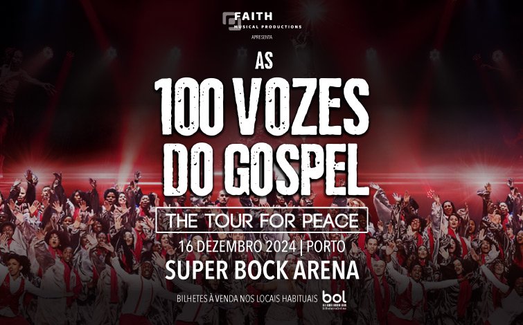 100 Vozes do Gospel | Tour for Peace - 16 Dezembro, 21:00