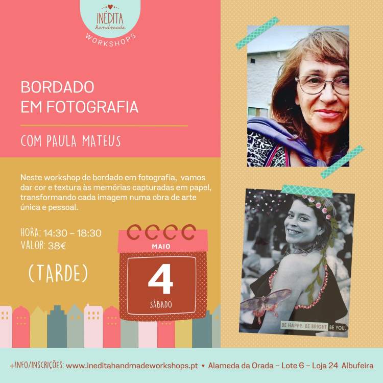 Workshop : Bordado em Fotografia com Paula Mateus