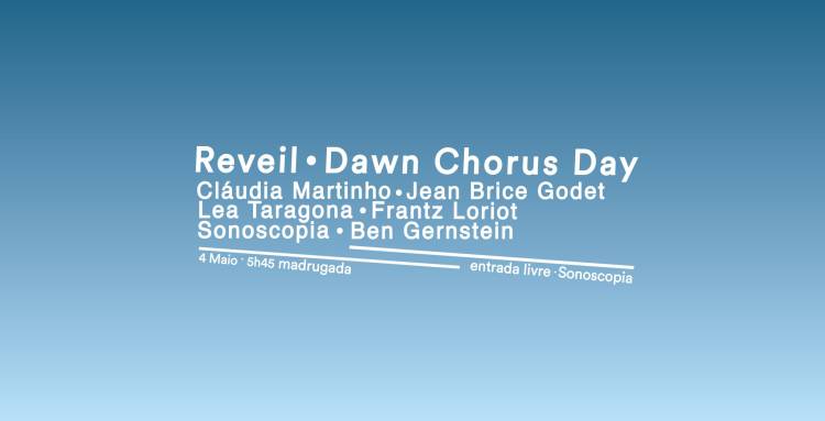 Reveil | Dawn Chorus Day