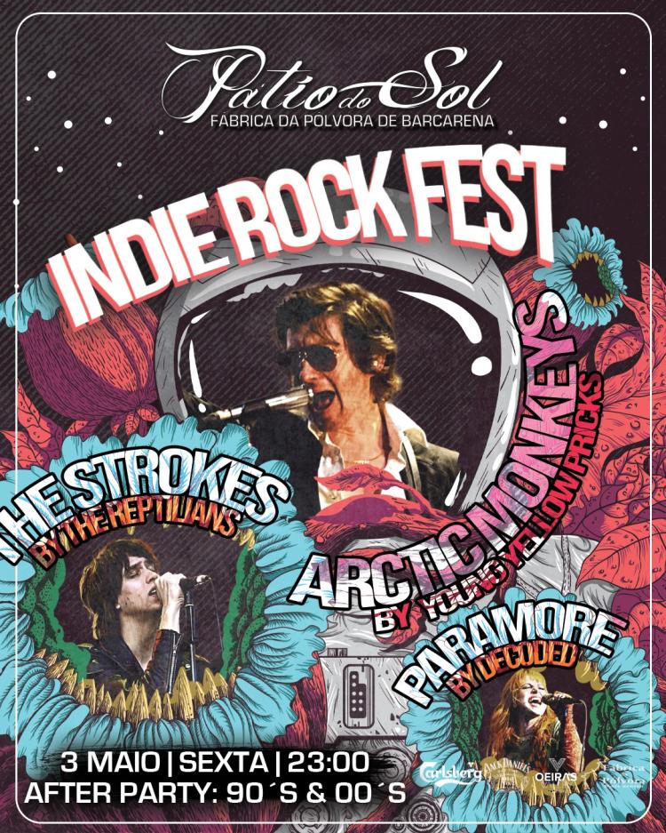 Indie Rock Fest - Tributos Arctic Monkeys | The Strokes | Paramore | After Party: 90´s & 00´s