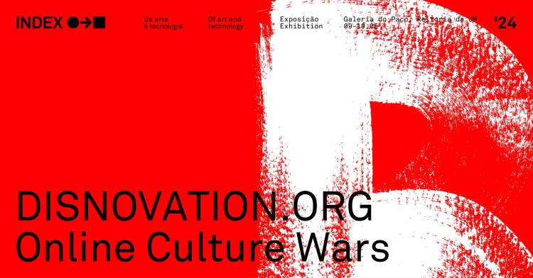 Online Culture Wars - DISNOVATION.ORG • INDEX '24