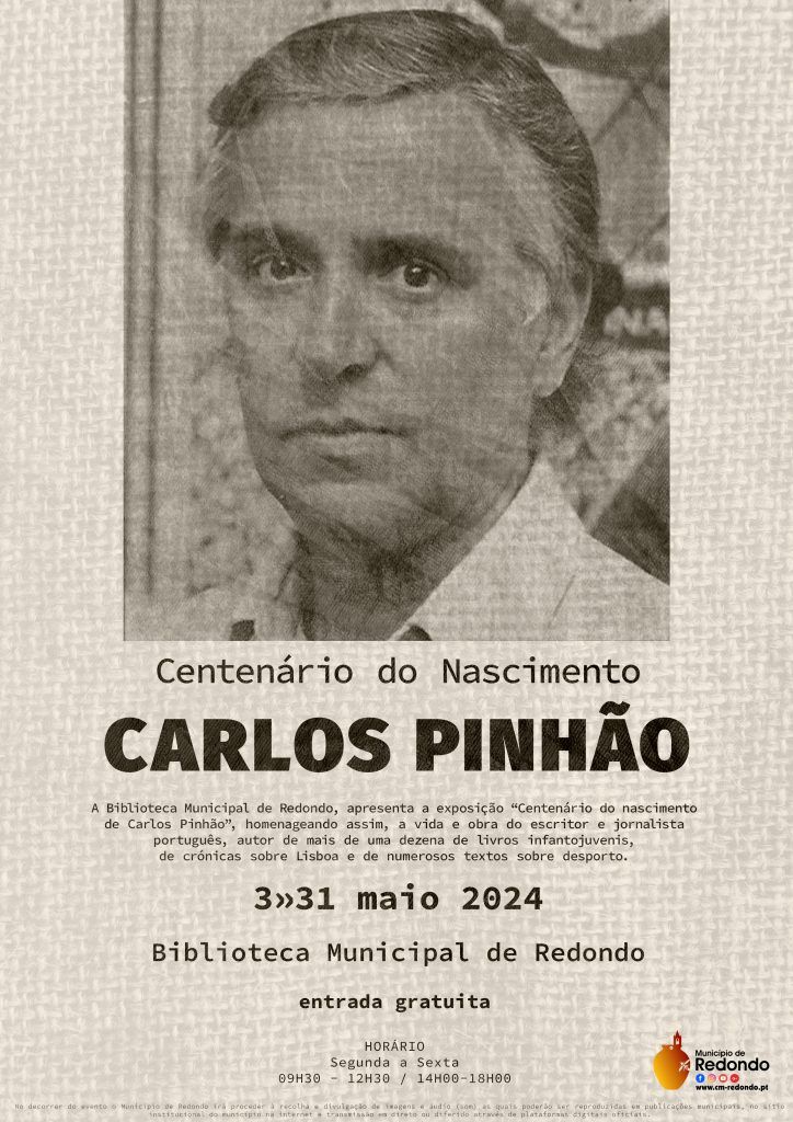 Exposição “Centenário do Nascimento de Carlos Pinhão” | de 3 a 31 de maio | Biblioteca Municipal de Redondo