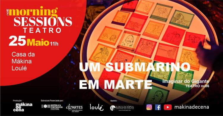 Morning Sessions | Um Submarino em Marte - Imaginar do Gigante