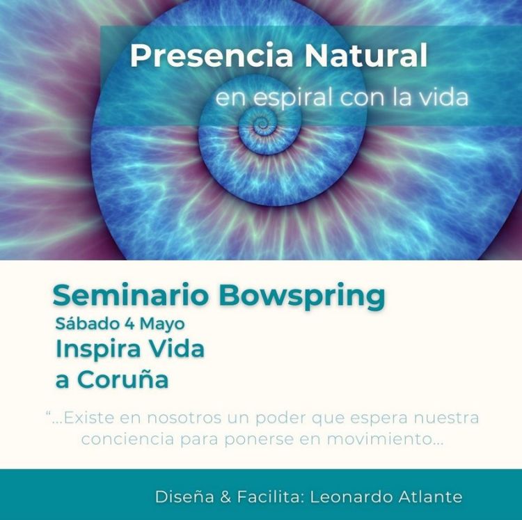 Seminario Bowspring: En espiral con la Vida