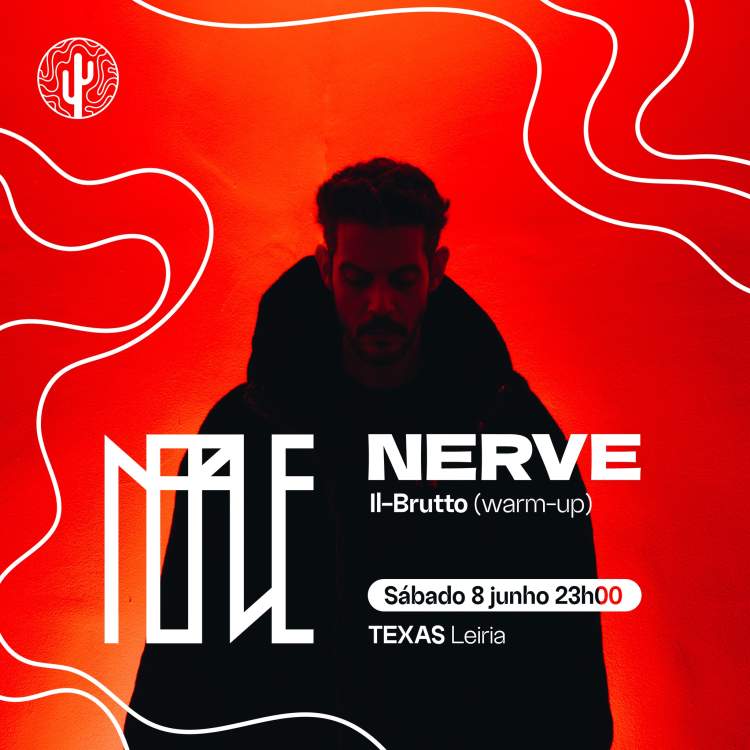 NERVE | TEXAS Leiria