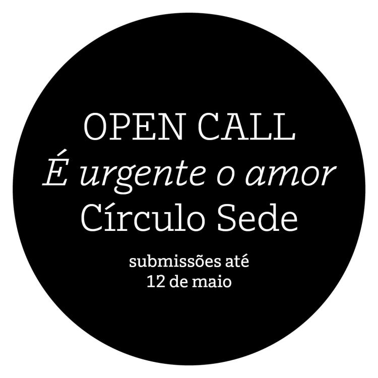 Open Call - É urgente o amor