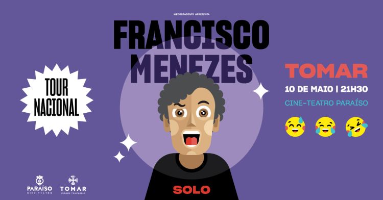 Francisco Menezes | SOLO | Tomar