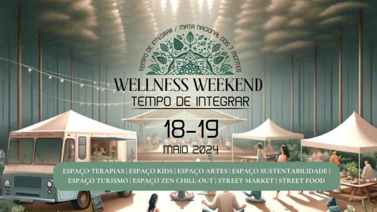Wellness Weekend - Tempo de Integrar 2024