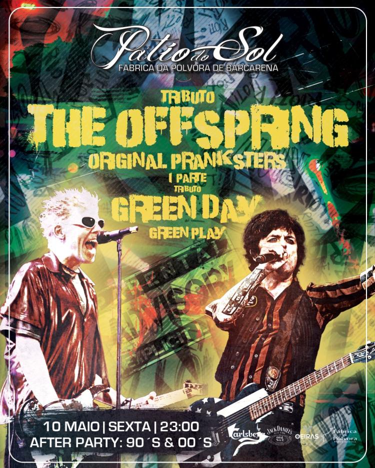 Original Pranksters - Trib. The Offspring | 1ª Parte: Trib. Green Day | After Party: 90´s & 00´s