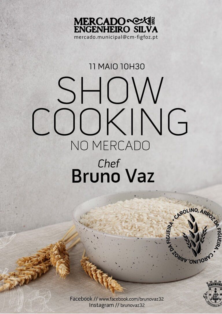 Showcooking no Mercado - Carolino, o arroz da Figueira da Foz | Com o Chef Bruno Vaz