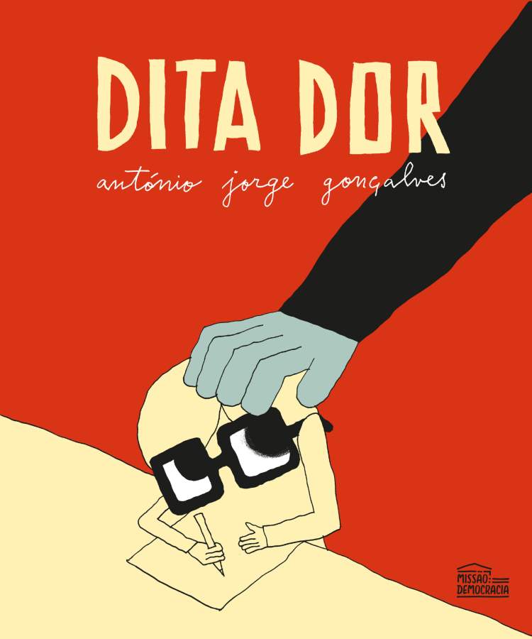 MISSÃO: DEMOCRACIA — DITA DOR