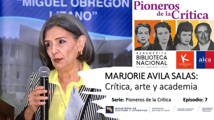 Pioneros de la Crítica: Episodio No 7 con Marjorie Avila Salas