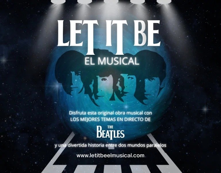 Let It Be - A musical across the universe