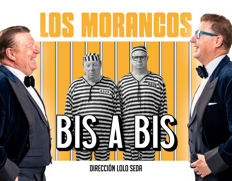 Los Morancos 'Bis a Bis'