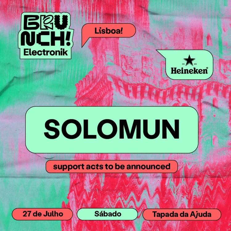 Brunch Electronik Lisboa #3 - Solomun + Support acts to be announced