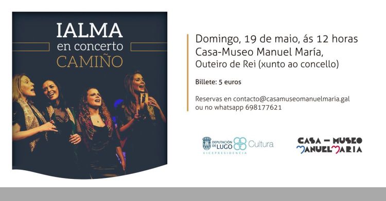 IALMA, co concerto 'Camiño', o domingo 19, ao mediodía, na Casa-Museo Manuel María