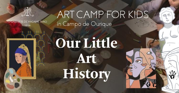 O Little Gabinete – 'Our Little Art History' Summer Art Camp for Kids