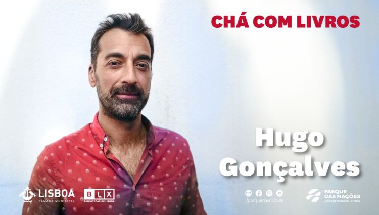 'Chá com livros' convida Hugo Gonçalves