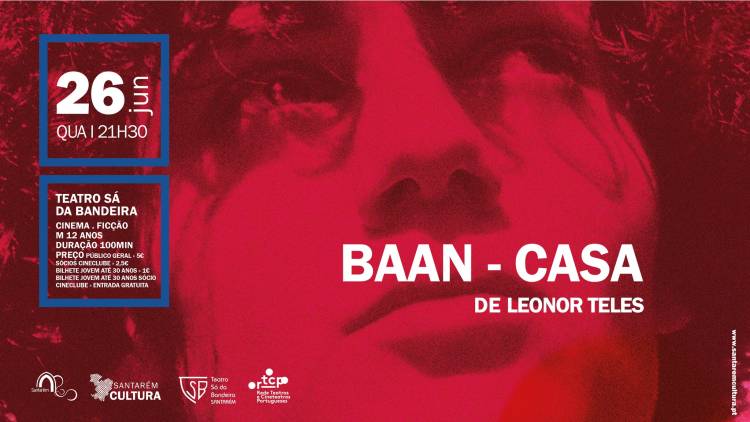 Cinema | BAAN – CASA, de Leonor Teles